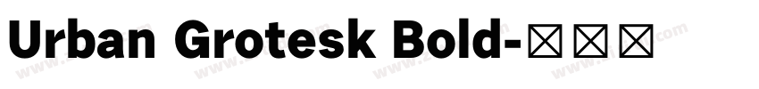 Urban Grotesk Bold字体转换